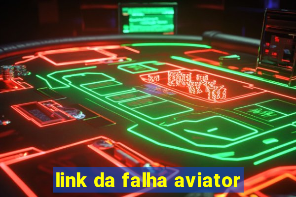 link da falha aviator